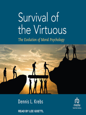 cover image of Survival of the Virtuous